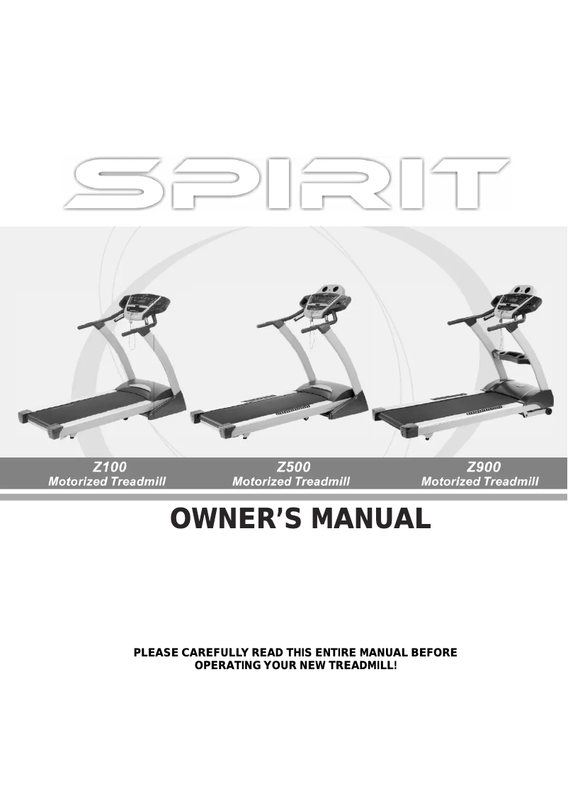 Page 1 of the manual User Manual Spirit Z900 Motorized Treadmill