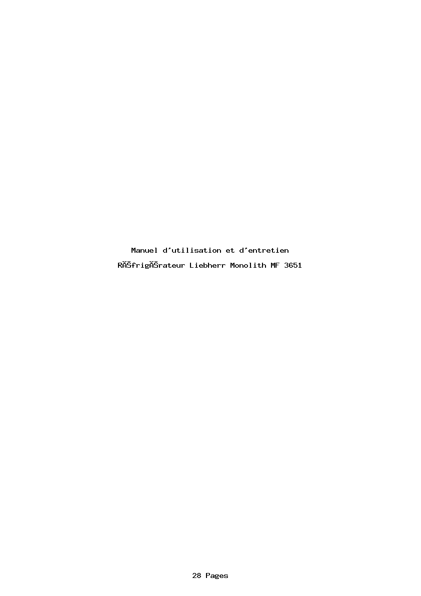 Page 1 de la notice Manuel d'utilisation et d'entretien Liebherr Monolith MF 3651
