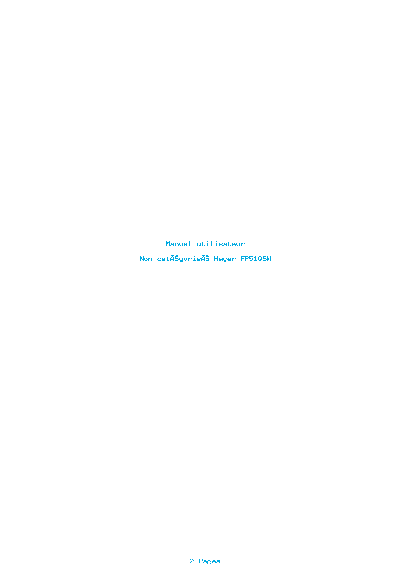 Page 1 de la notice Manuel utilisateur Hager FP51QSW