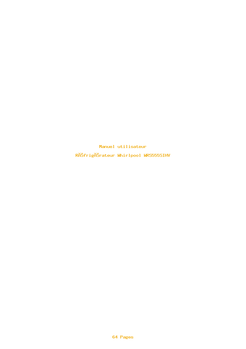 Page 1 de la notice Manuel utilisateur Whirlpool WRS555SIHV