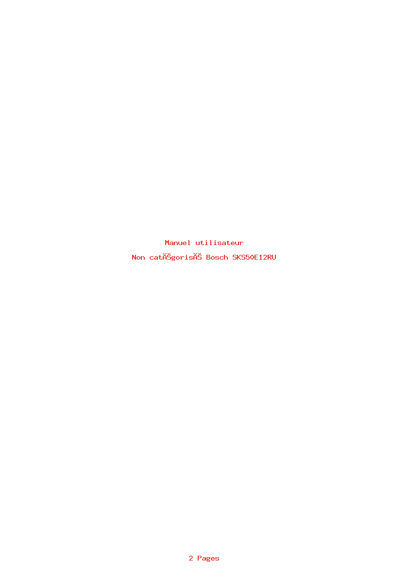 Page 1 de la notice Manuel utilisateur Bosch SKS50E12RU