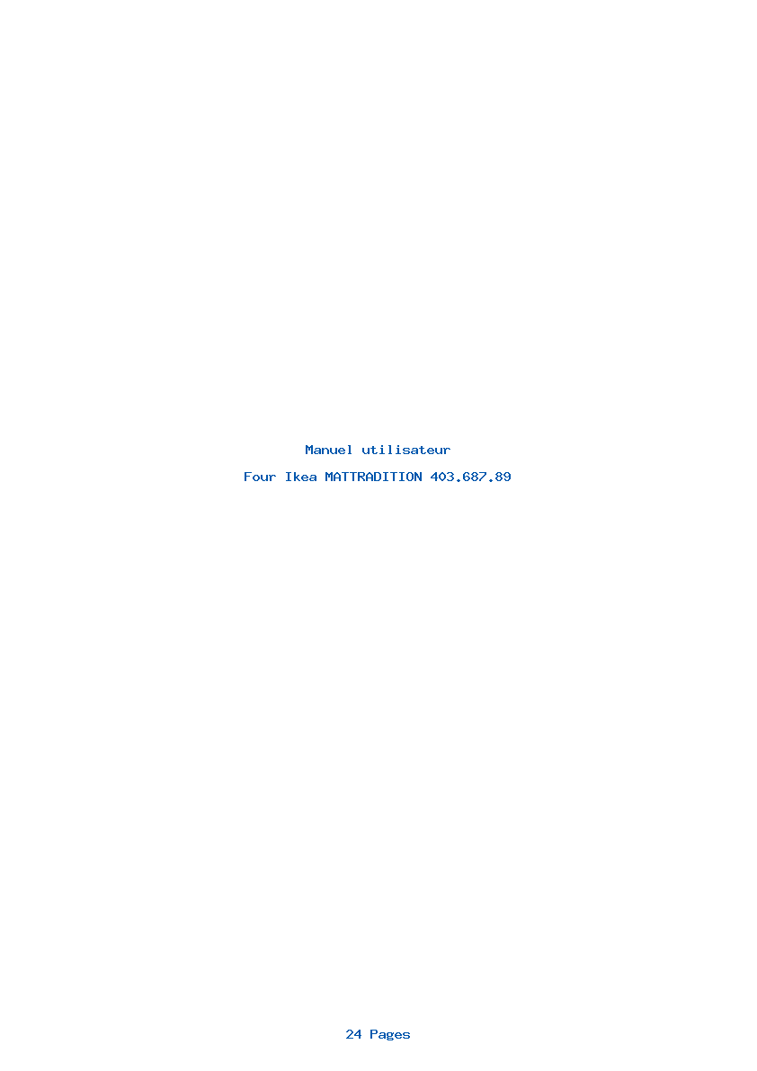 Page 1 de la notice Manuel utilisateur Ikea MATTRADITION 403.687.89