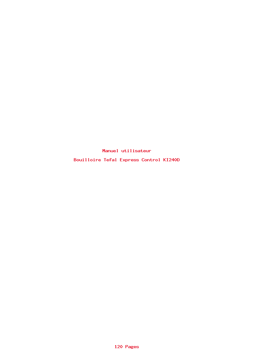 Page 1 de la notice Manuel utilisateur Tefal Express Control KI240D