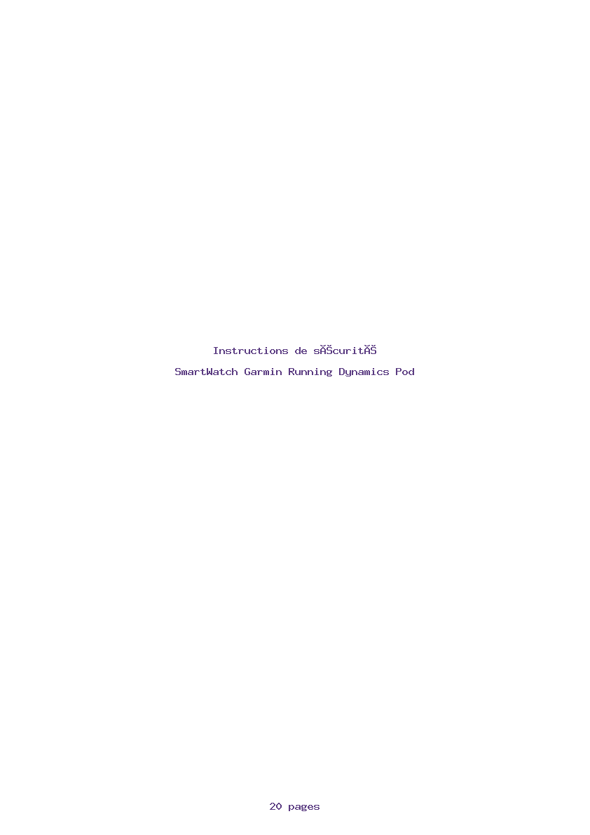 Page 1 de la notice Instructions de sécurité Garmin Running Dynamics Pod