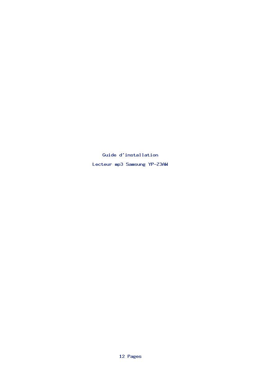Page 1 de la notice Guide d'installation Samsung YP-Z3AW