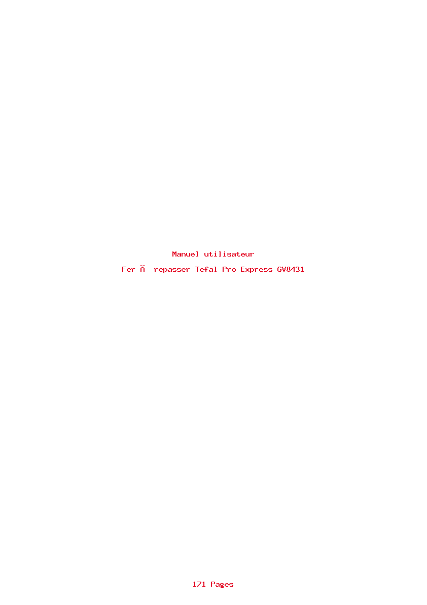 Page 1 de la notice Manuel utilisateur Tefal Pro Express GV8431