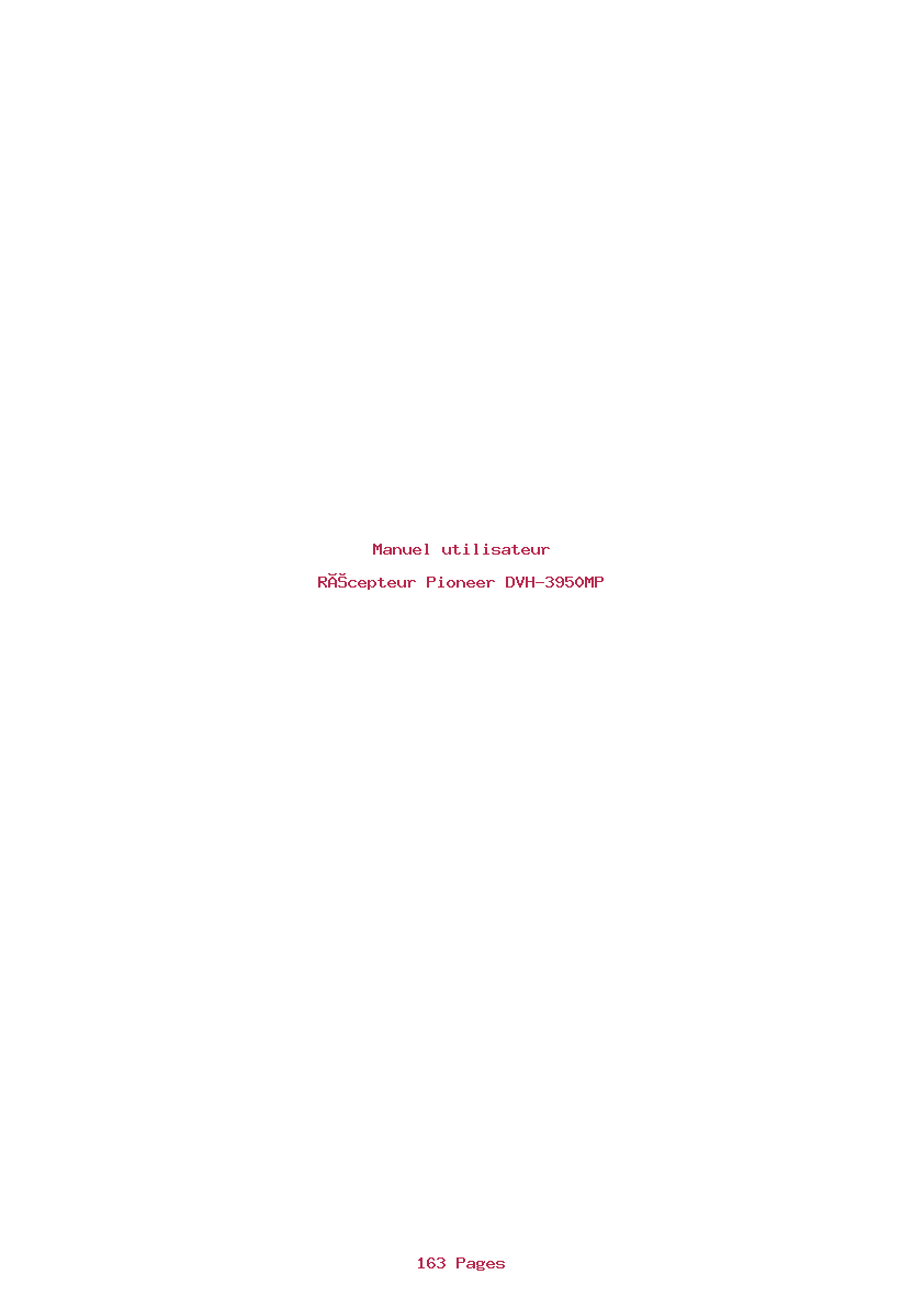 Page 1 de la notice Manuel utilisateur Pioneer DVH-3950MP