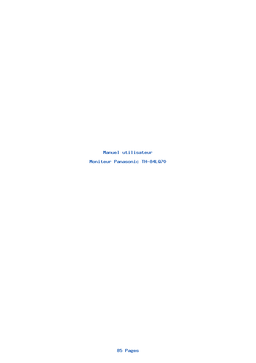 Page 1 de la notice Manuel utilisateur Panasonic TH-84LQ70