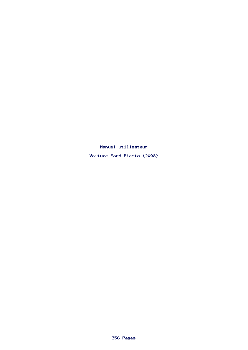 Page 1 de la notice Manuel utilisateur Ford Fiesta (2008)