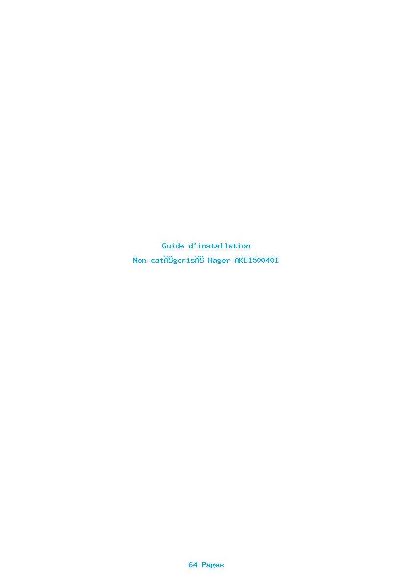 Page 1 de la notice Guide d'installation Hager AKE1500401