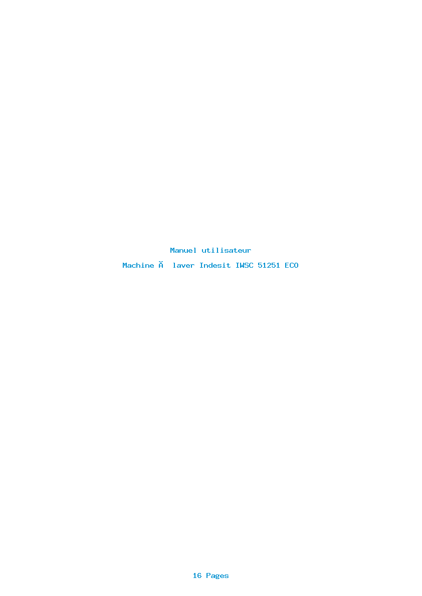 Page 1 de la notice Manuel utilisateur Indesit IWSC 51251 ECO