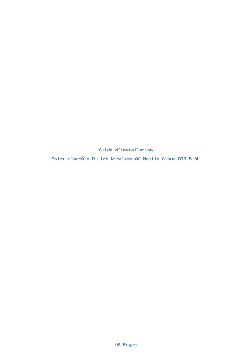 Page 1 de la notice Guide d'installation D-Link Wireless AC Mobile Cloud DIR-518L