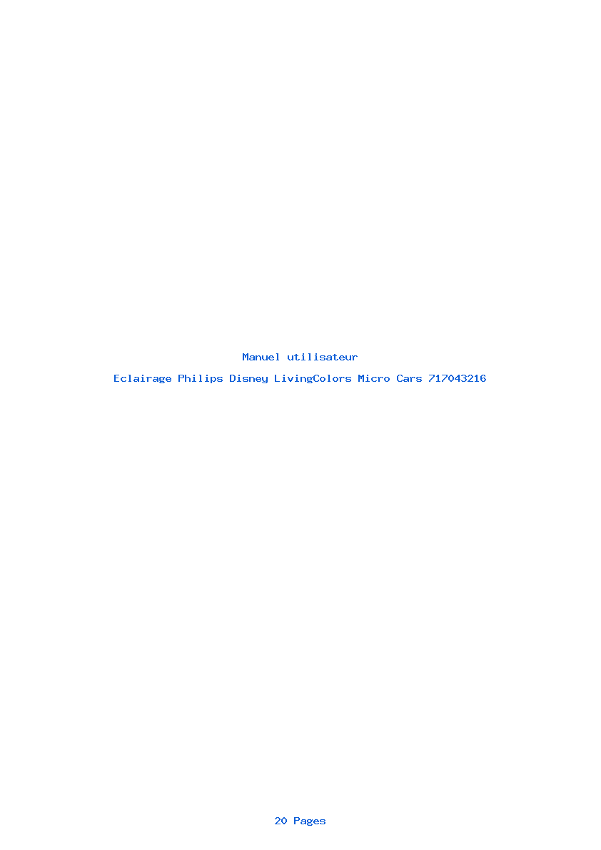 Page 1 de la notice Manuel utilisateur Philips Disney LivingColors Micro Cars 717043216