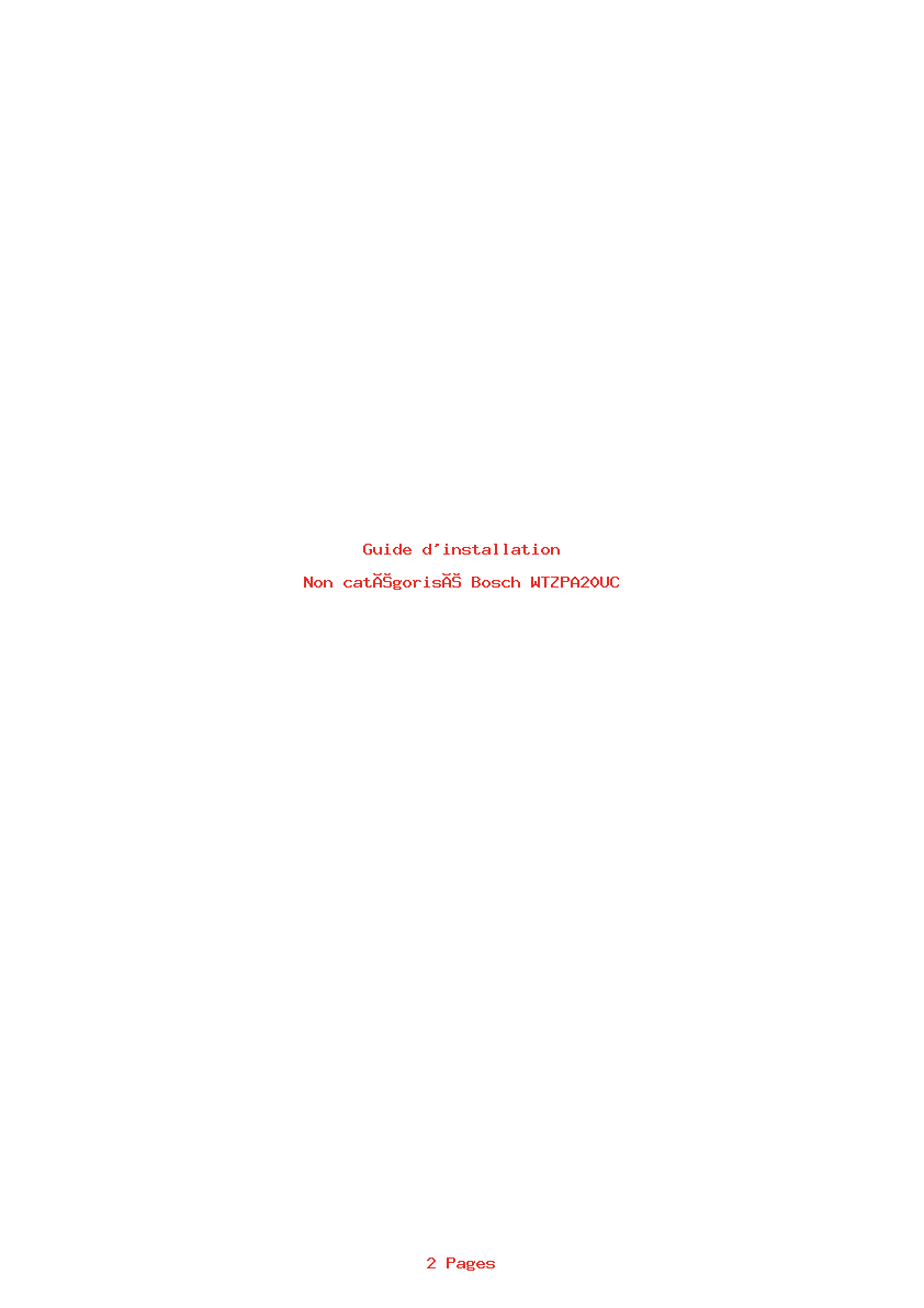 Page 1 de la notice Guide d'installation Bosch WTZPA20UC