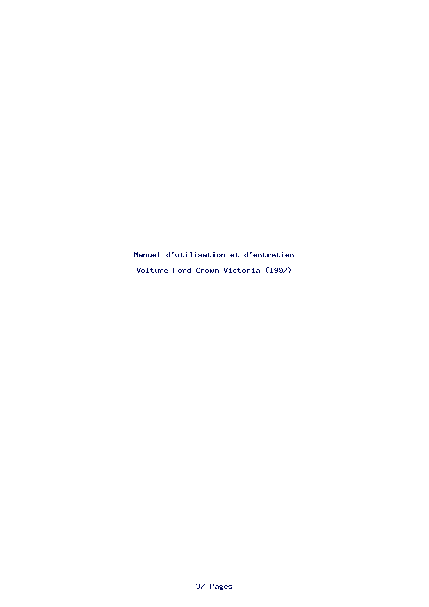 Page 1 de la notice Manuel d'utilisation et d'entretien Ford Crown Victoria (1997)