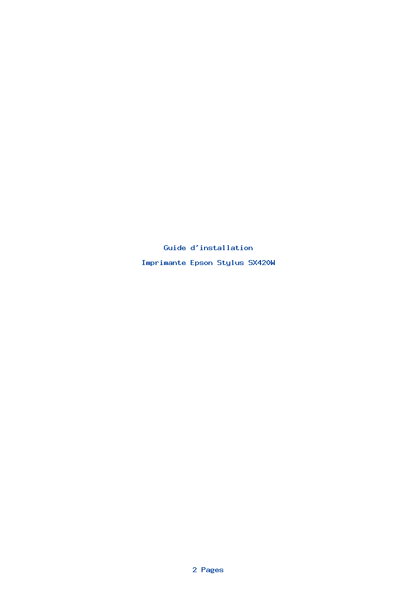 Page 1 de la notice Guide d'installation Epson Stylus SX420W