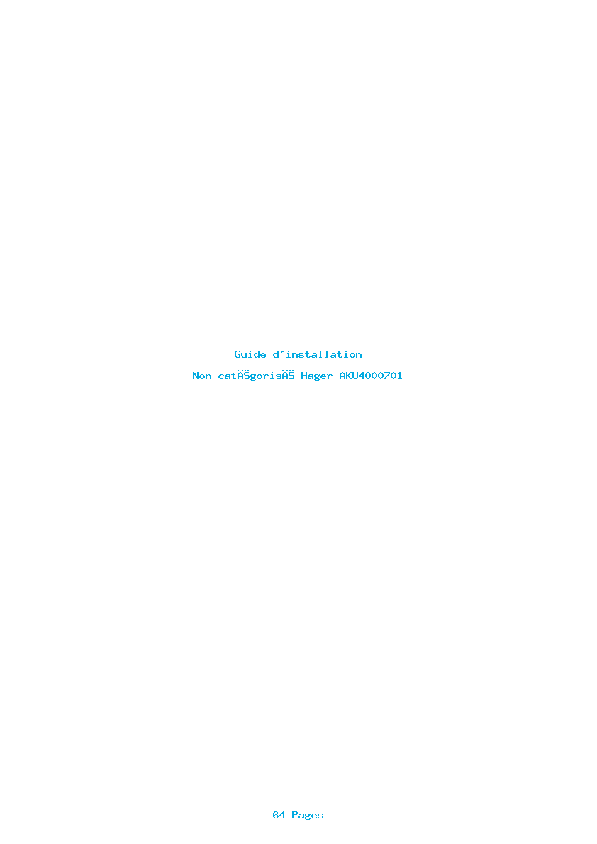 Page 1 de la notice Guide d'installation Hager AKU4000701