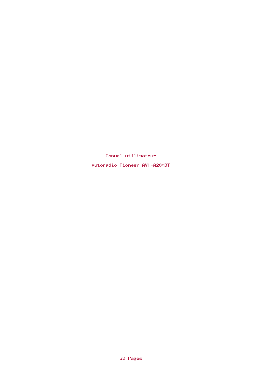 Page 1 de la notice Manuel utilisateur Pioneer AVH-A200BT