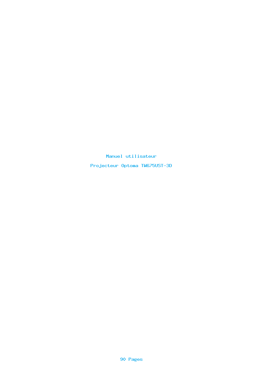 Page 1 de la notice Manuel utilisateur Optoma TW675UST-3D