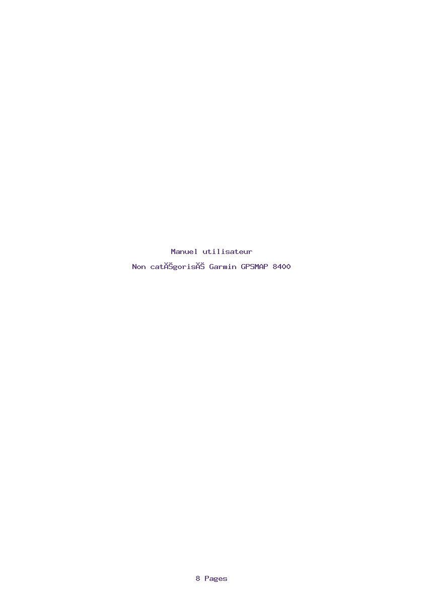Page 1 de la notice Manuel utilisateur Garmin GPSMAP 8400