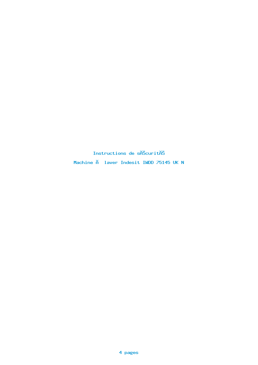 Page 1 de la notice Instructions de sécurité Indesit IWDD 75145 UK N