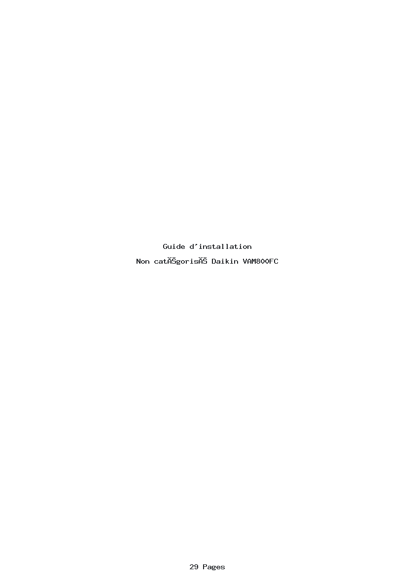 Page 1 de la notice Guide d'installation Daikin VAM800FC