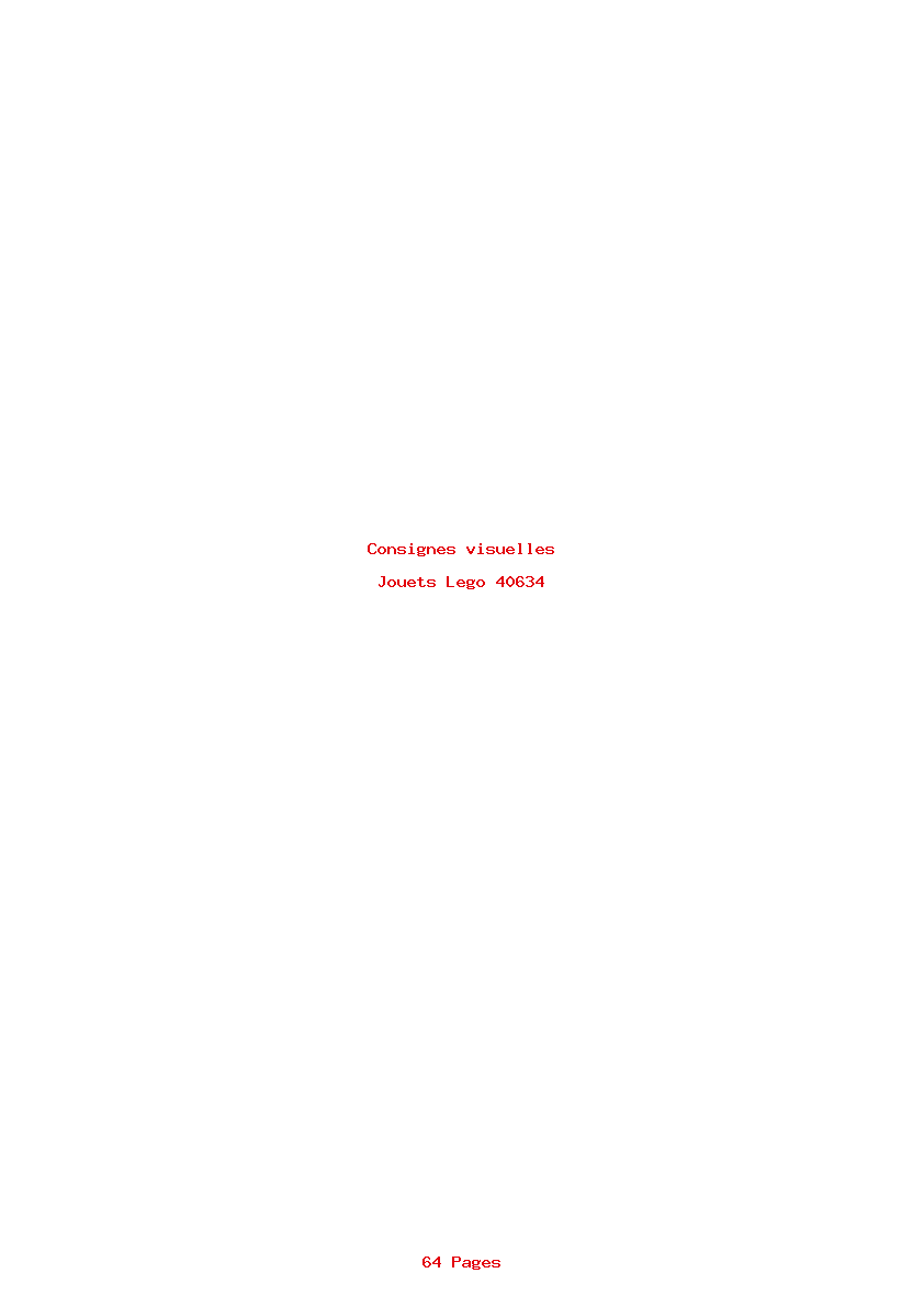 Page 1 de la notice Consignes visuelles Lego 40634