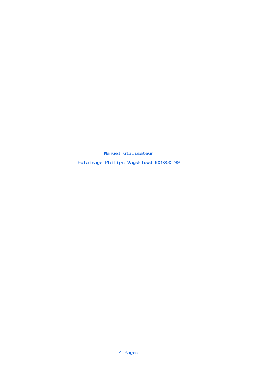 Page 1 de la notice Manuel utilisateur Philips VayaFlood 601050 99