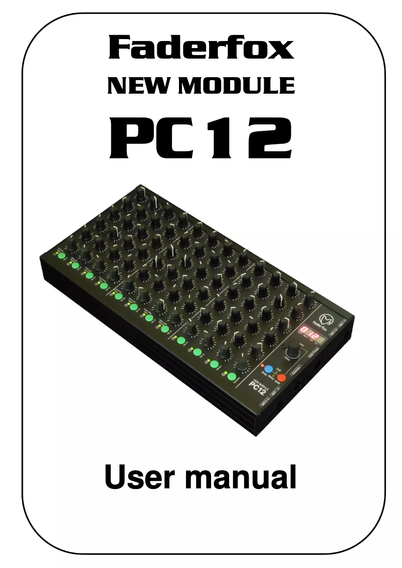 Page 1 de la notice Manuel utilisateur Faderfox PC12