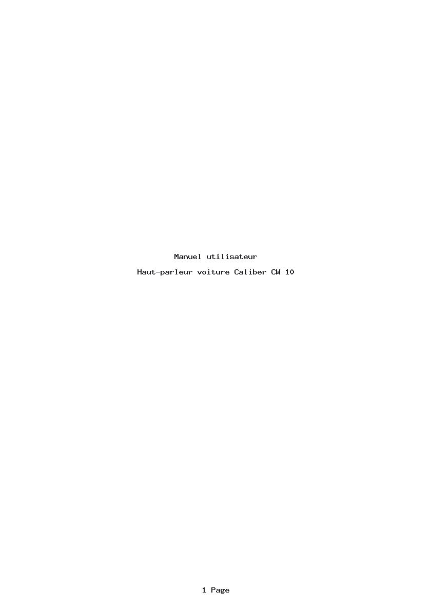 Page 1 de la notice Manuel utilisateur Caliber CW 10