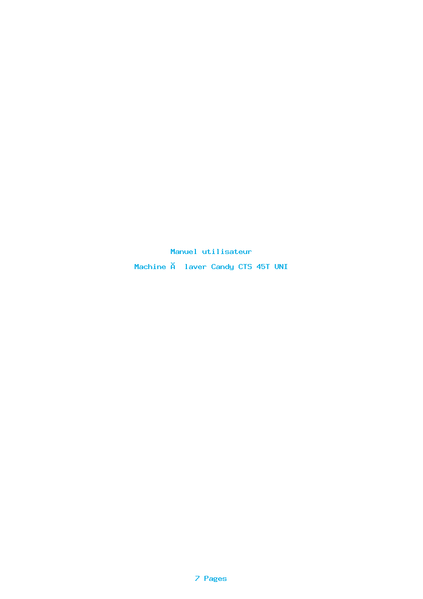 Page 1 de la notice Manuel utilisateur Candy CTS 45T UNI