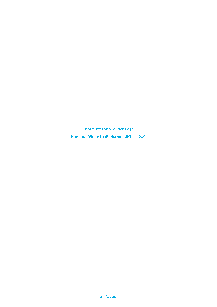 Page 1 de la notice Instructions / montage Hager WHT41400Q