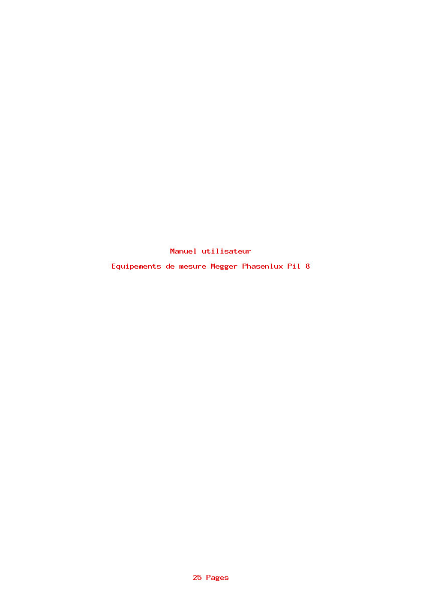 Page 1 de la notice Manuel utilisateur Megger Phasenlux Pil 8