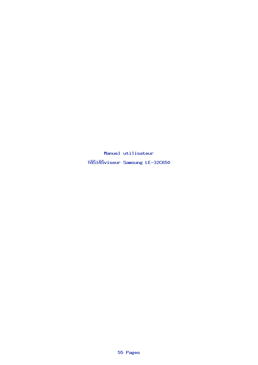 Page 1 de la notice Manuel utilisateur Samsung LE-32C650