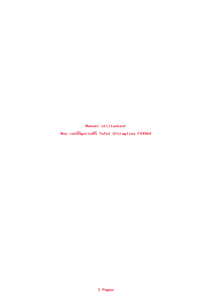 Page 1 de la notice Manuel utilisateur Tefal Ultragliss FV4964