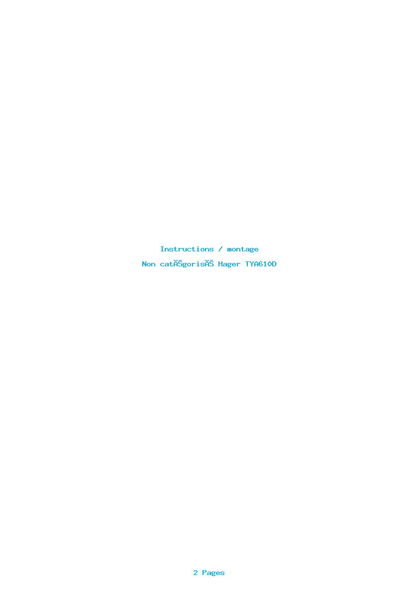 Page 1 de la notice Instructions / montage Hager TYA610D