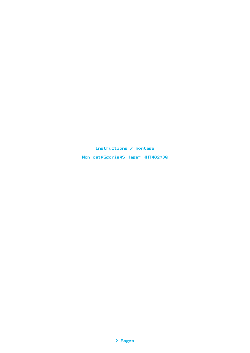 Page 1 de la notice Instructions / montage Hager WHT40203Q