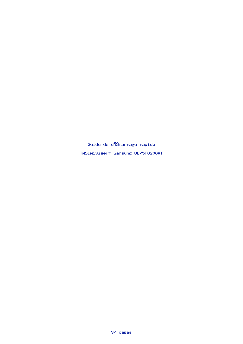 Page 1 de la notice Guide de démarrage rapide Samsung UE75F8200AT