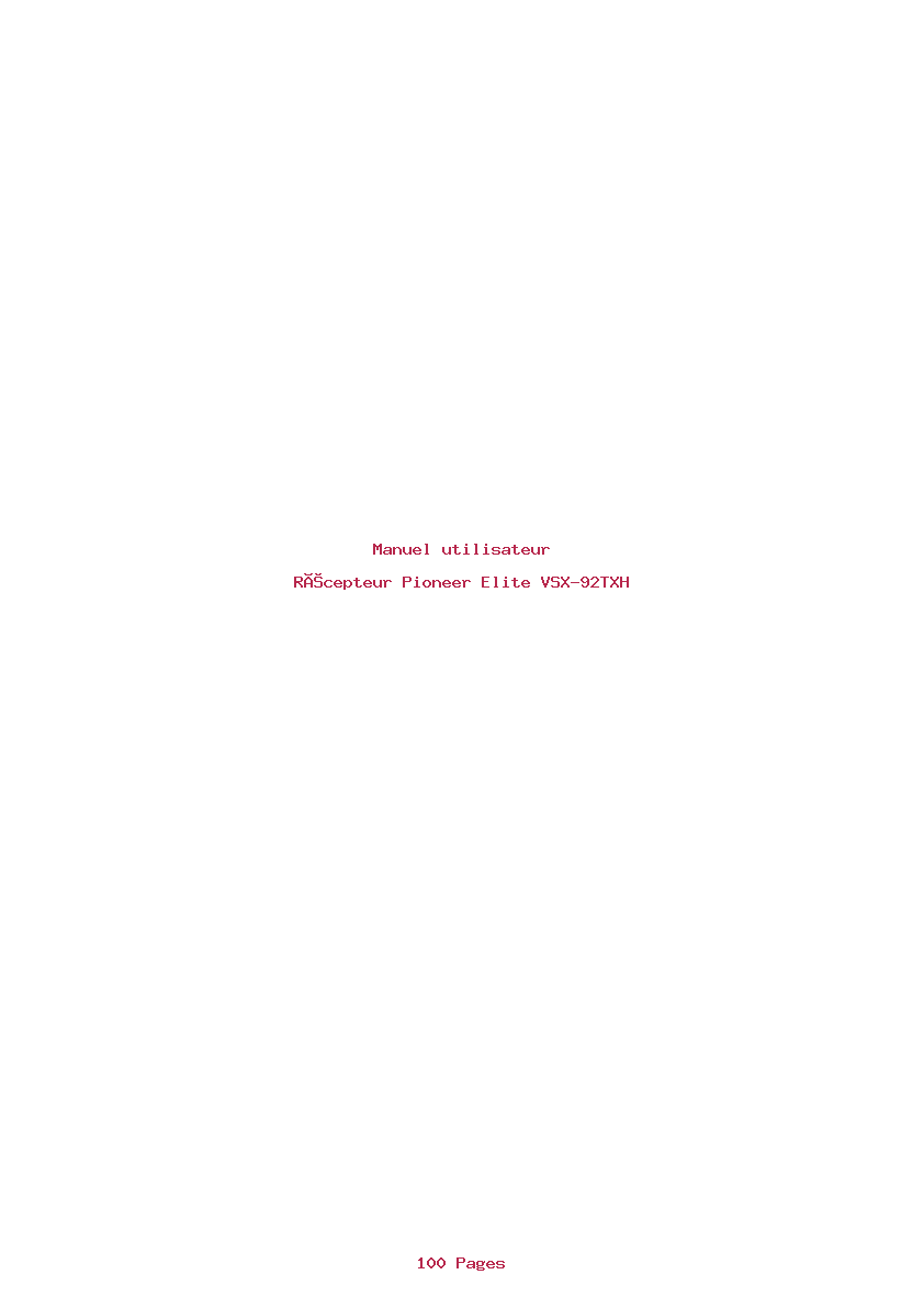 Page 1 de la notice Manuel utilisateur Pioneer Elite VSX-92TXH
