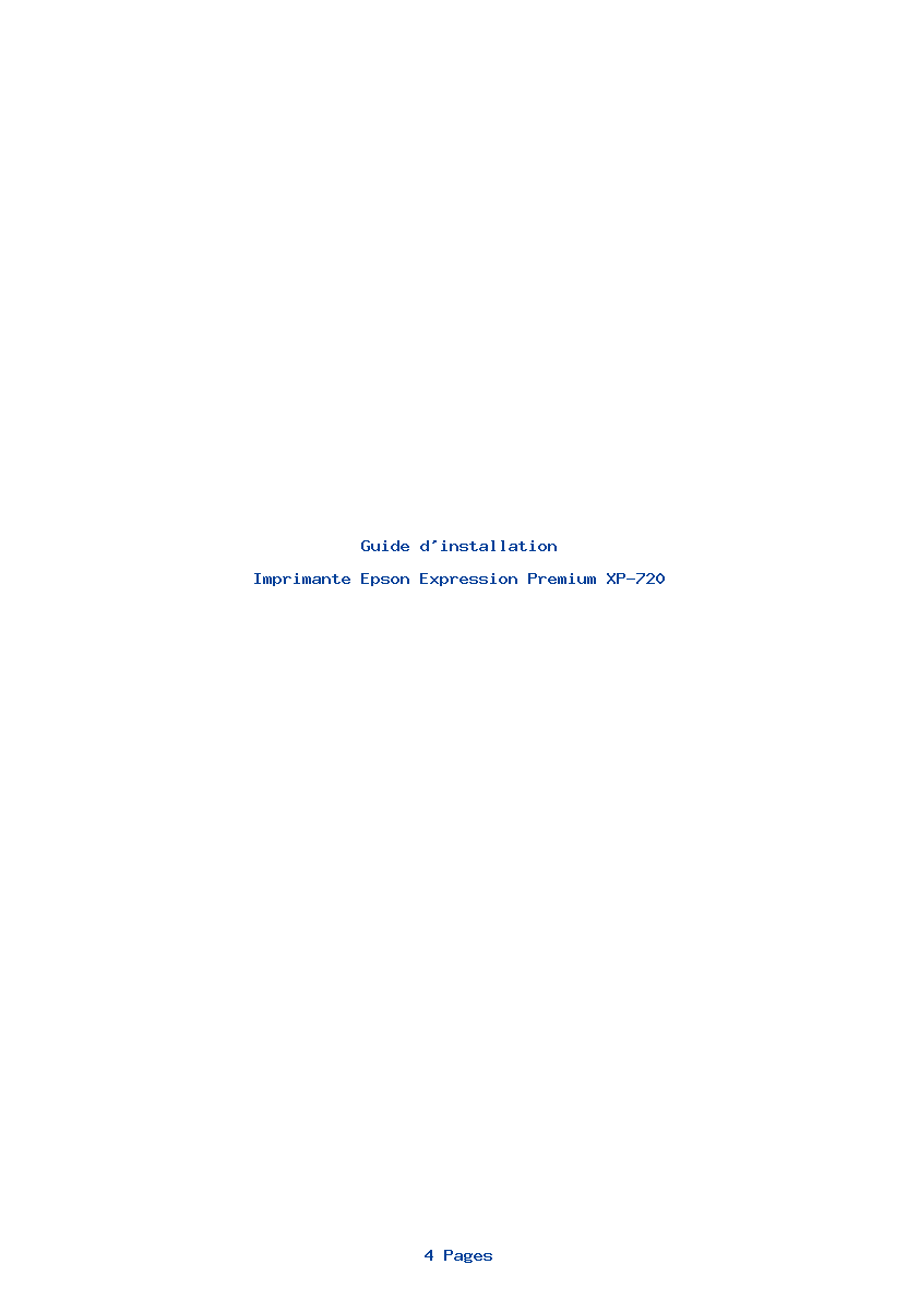Page 1 de la notice Guide d'installation Epson Expression Premium XP-720