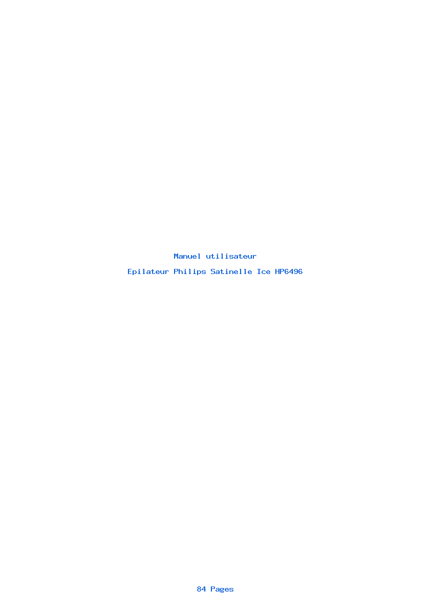 Page 1 de la notice Manuel utilisateur Philips Satinelle Ice HP6496