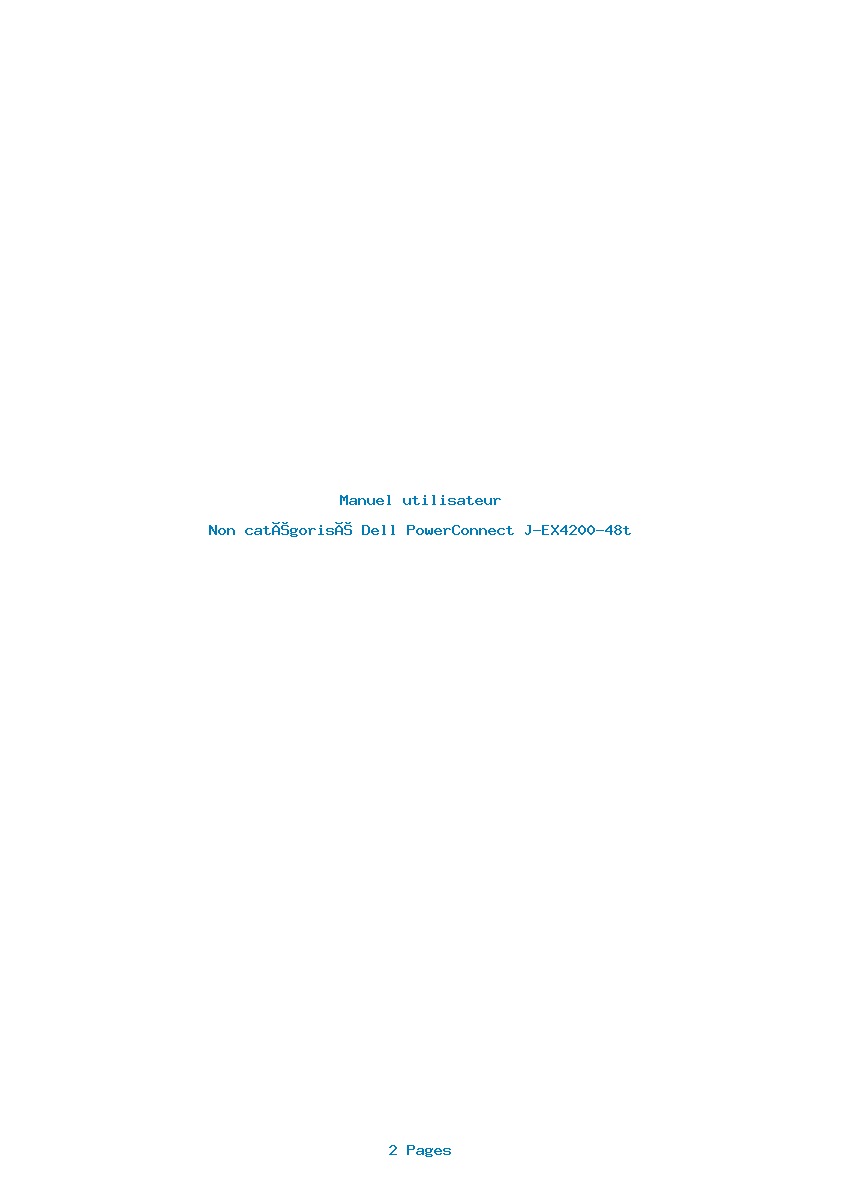 Page 1 de la notice Manuel utilisateur Dell PowerConnect J-EX4200-48t