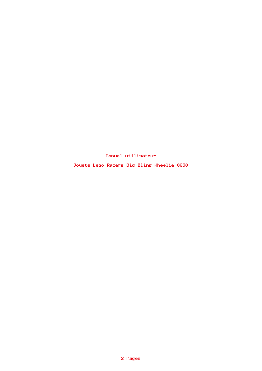 Page 1 de la notice Manuel utilisateur Lego Racers Big Bling Wheelie 8658