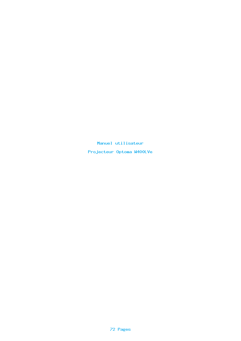 Page 1 de la notice Manuel utilisateur Optoma W400LVe