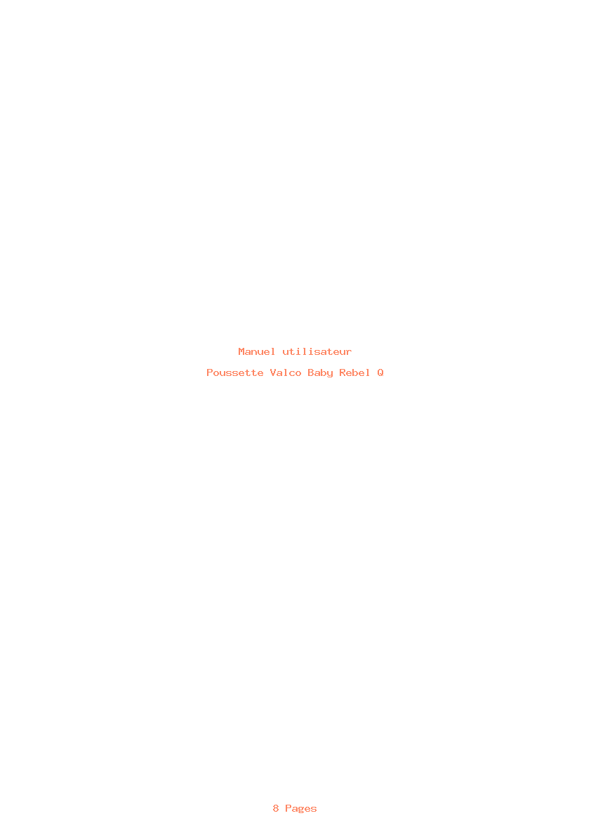 Page 1 de la notice Manuel utilisateur Valco Baby Rebel Q