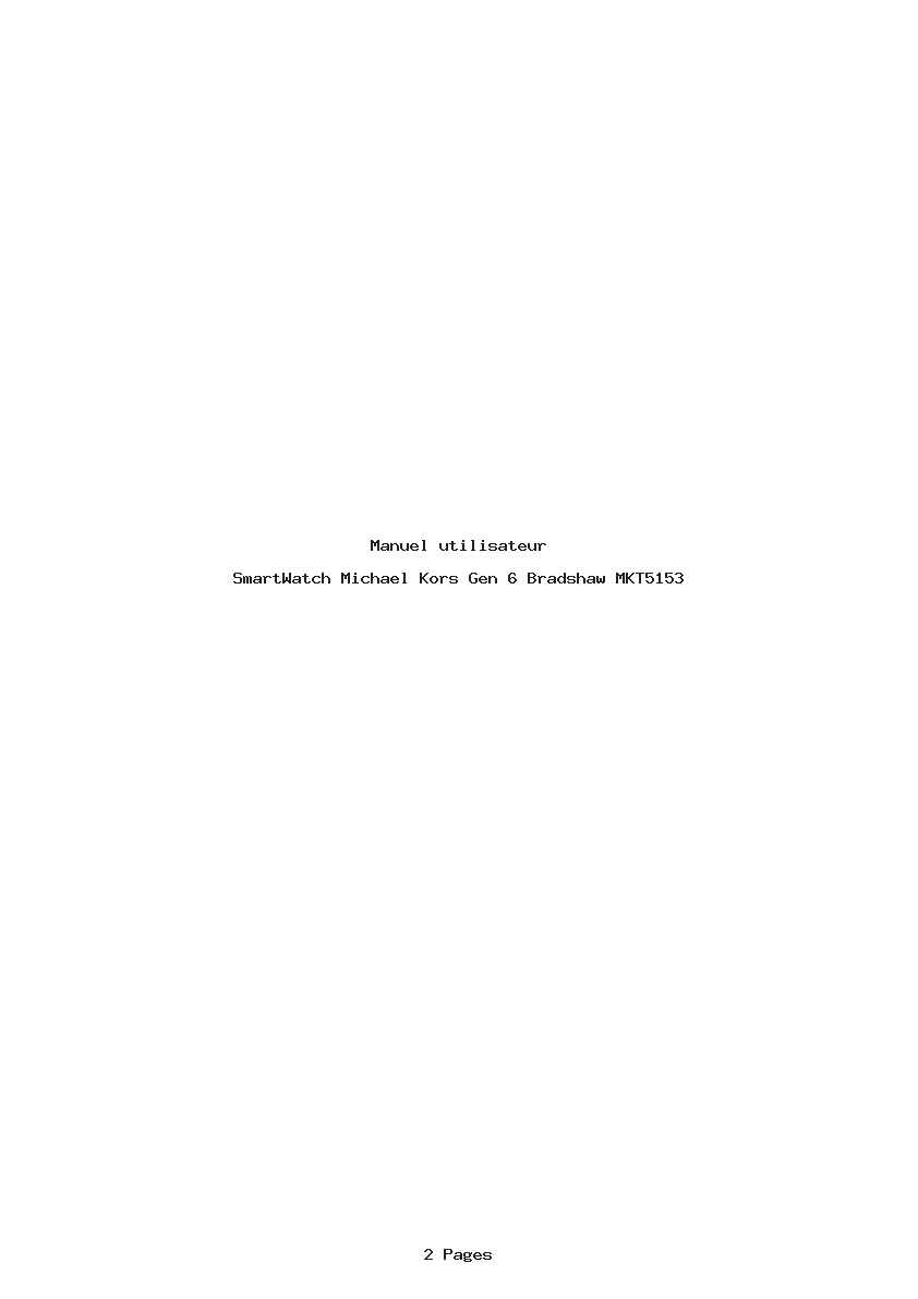 Page 1 de la notice Manuel utilisateur Michael Kors Gen 6 Bradshaw MKT5153