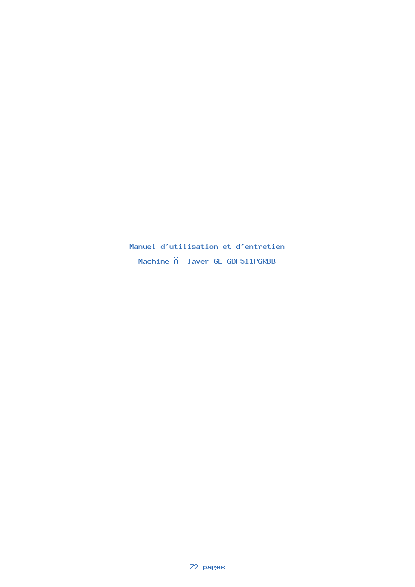 Page 1 de la notice Manuel d'utilisation et d'entretien GE GDF511PGRBB