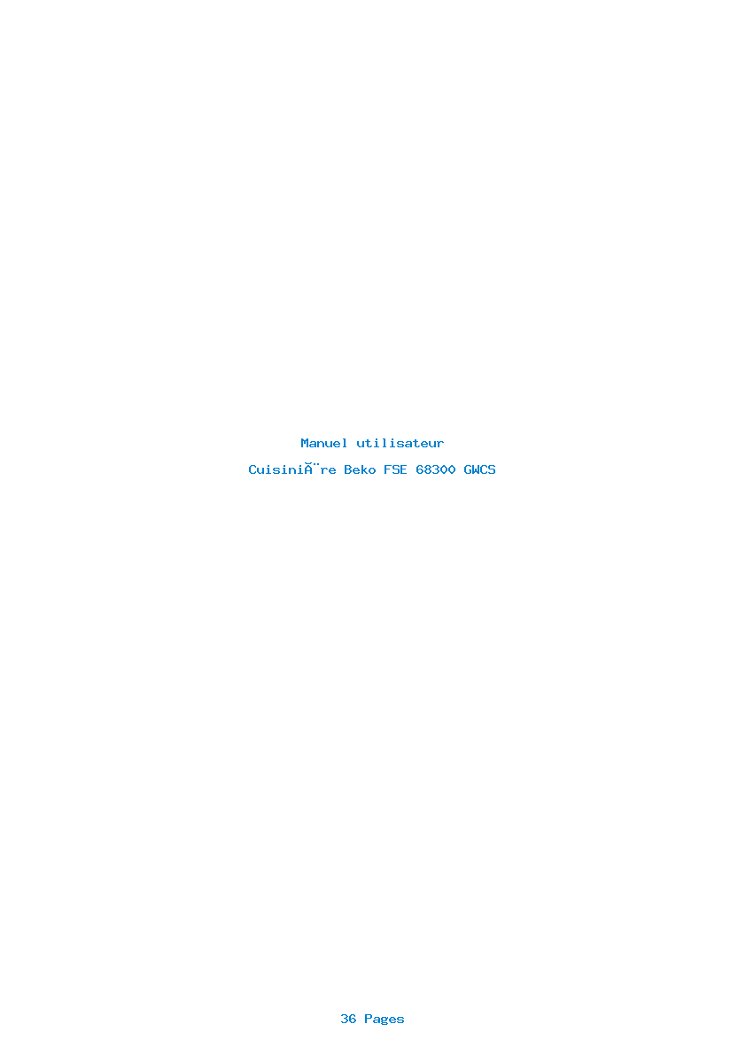 Page 1 de la notice Manuel utilisateur Beko FSE 68300 GWCS