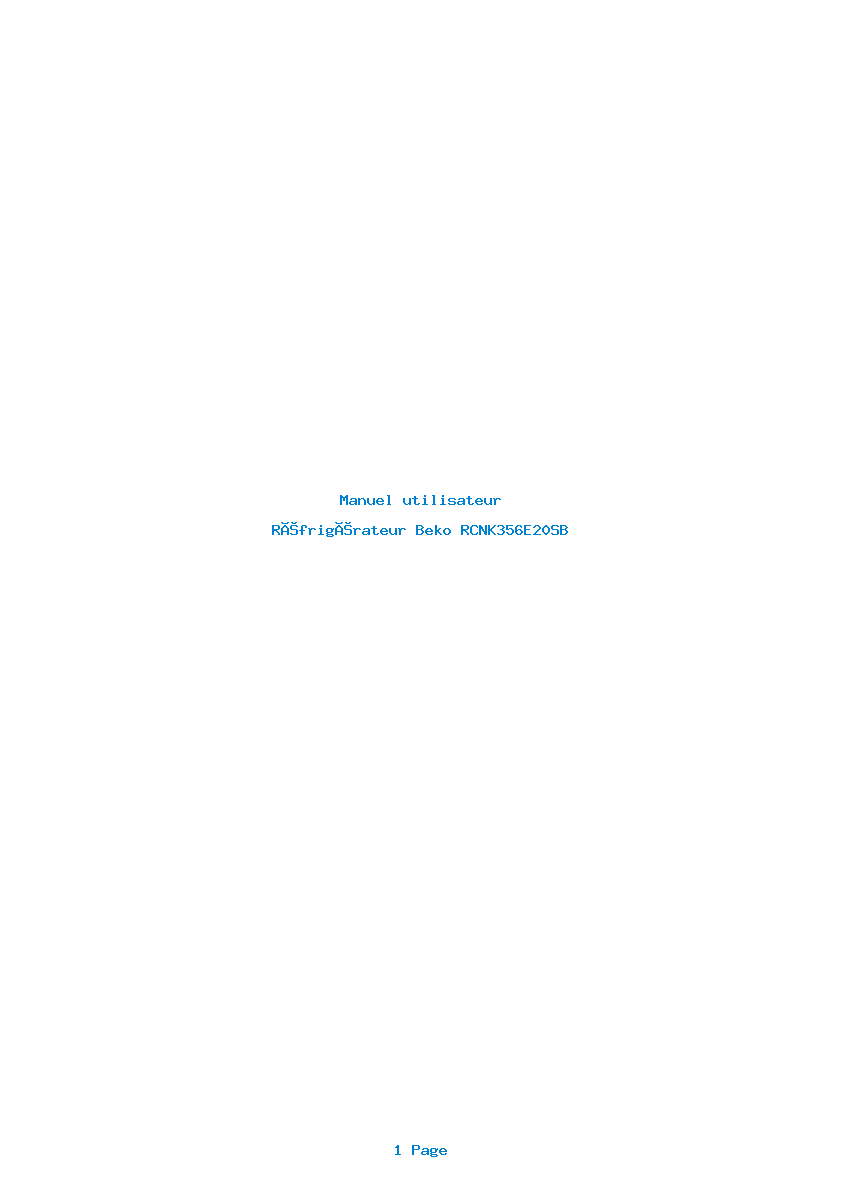 Page 1 de la notice Manuel utilisateur Beko RCNK356E20SB