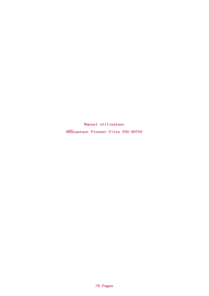 Page 1 de la notice Manuel utilisateur Pioneer Elite VSX-90TXV